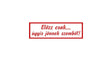 Sticker "Sorpassa pure, tanto arrivano dall'altra parte" – 47x14 cm